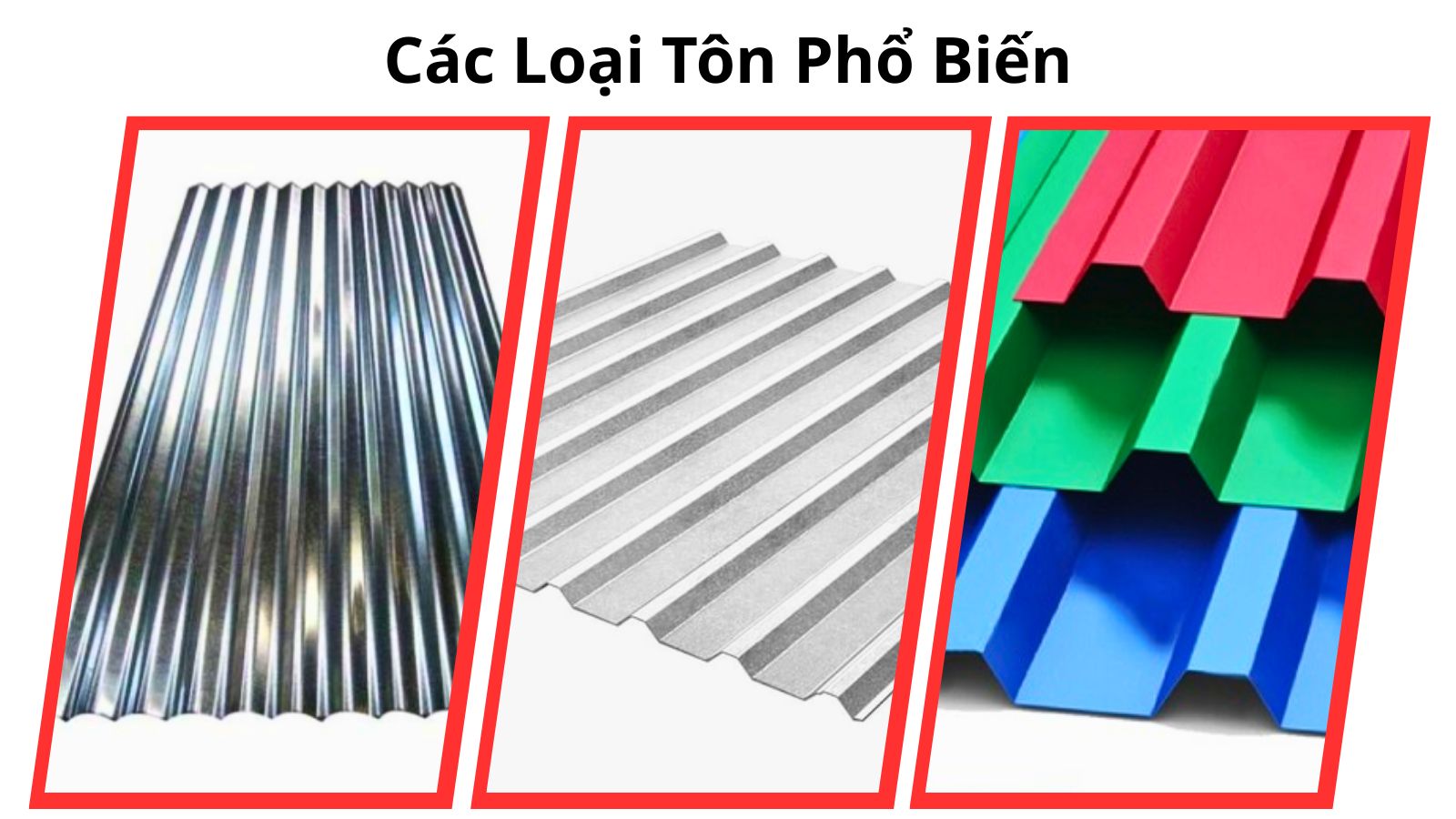 Tôn lợp mái có nhiều loại với đặc tính và màu sắc đa dạng